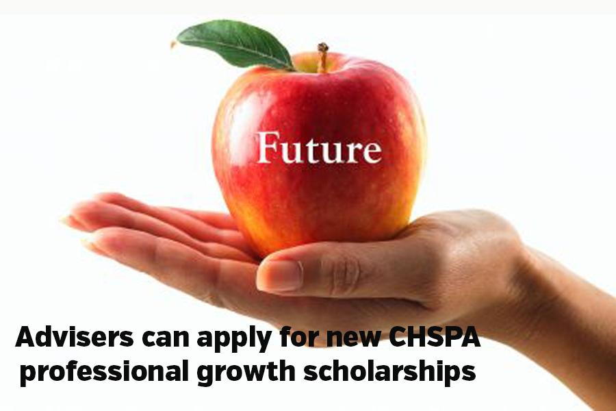 CHSPA+begins+scholarship+support+for+advisers